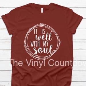 Screen printed transfer- It is well with my soul