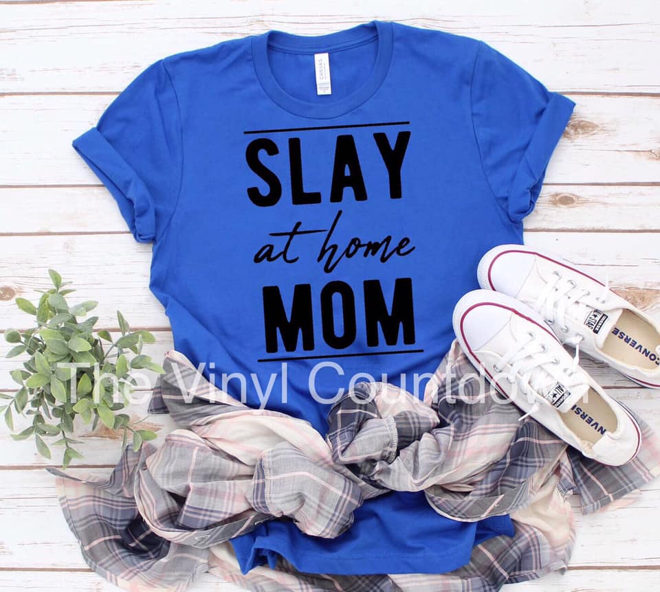 Screen printed transfer - Slay at home Mom
