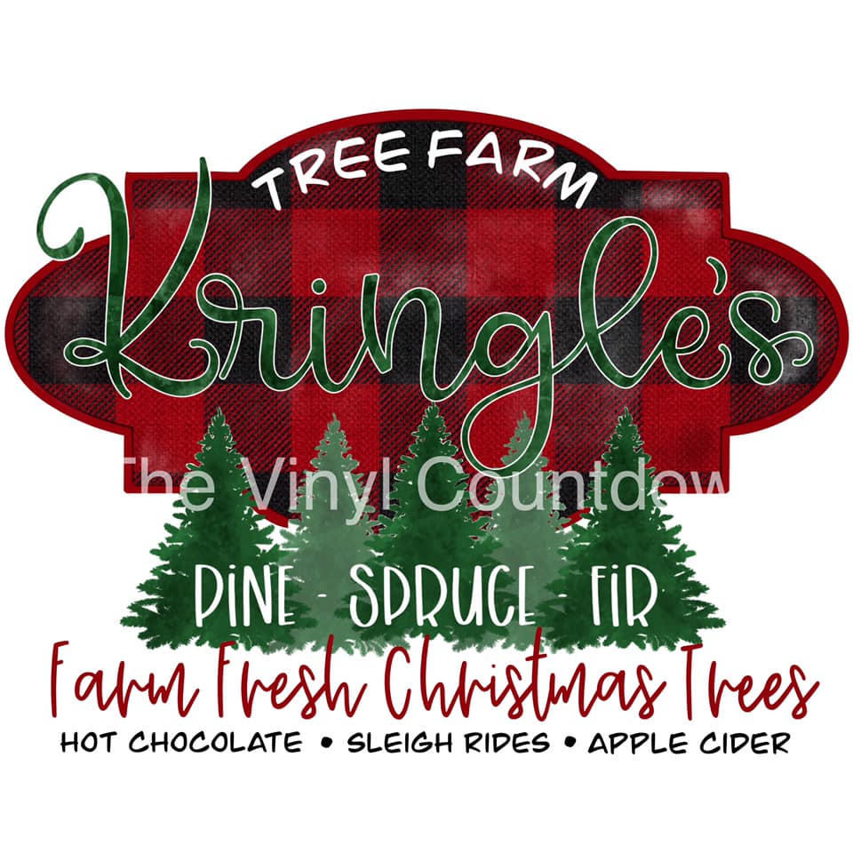 Kringle's Tree Farm sublimation transfer - 8X11