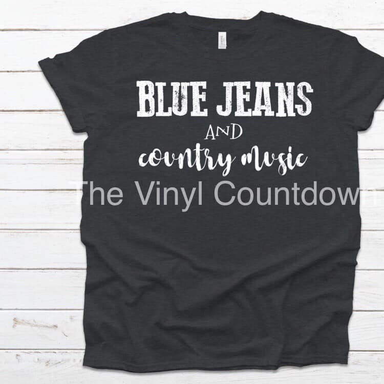 Screen printed transfer- Blue Jeans and country music